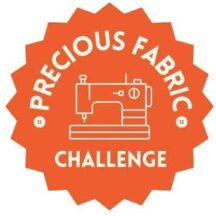 The Precious Fabric Challenge